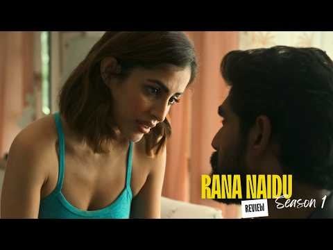 Rana Naidu Season 1 Features Steamy Nude Scenes